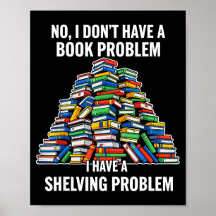 Funny book humor nerd reading quote for literature poster
