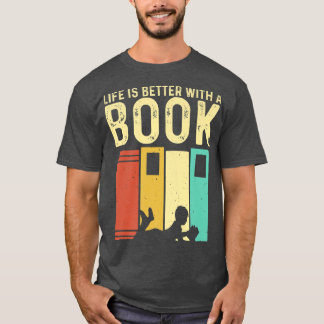 Funny Book Lover Design Men Women Reading Readers  T-Shirt
