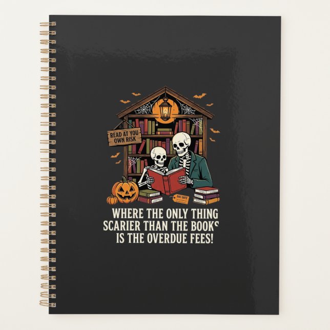 Funny Book Lover Halloween Skeleton Library Design Planner (Front)
