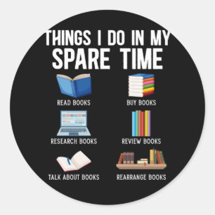 Funny Book Lover Humour Bookworm Reader Classic Round Sticker