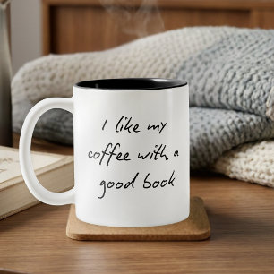 Funny Book Lover Quote Black and White   Two-Tone Coffee Mug