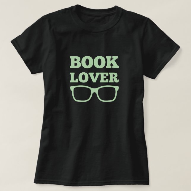 Funny Book Lover Reading Glasses T-Shirt (Design Front)