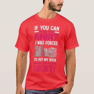 Funny Book Lover  T-Shirt