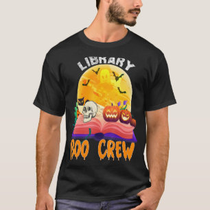 Funny book Quote, Library Boo Crew, Halloween book T-Shirt