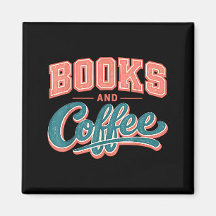 Funny books and coffee lover reading addict quote magnet