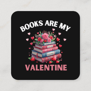 Funny Books Are My Valentine Square Business Card