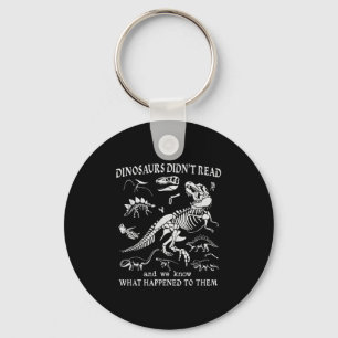 Funny Bookwork Nerd Book Club Reading Lovers Dinos Key Ring