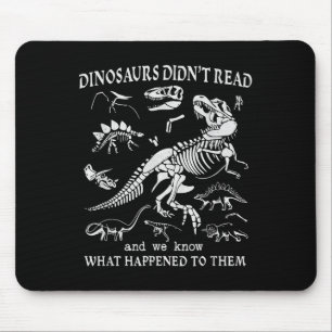 Funny Bookwork Nerd Book Club Reading Lovers Dinos Mouse Pad