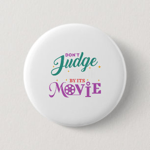 Funny Bookworm - Don't Judge A Book By It's Movie  6 Cm Round Badge