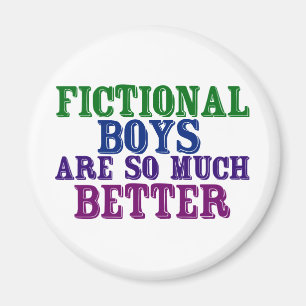 Funny Bookworm Fictional Boys Are So Much Better Magnet