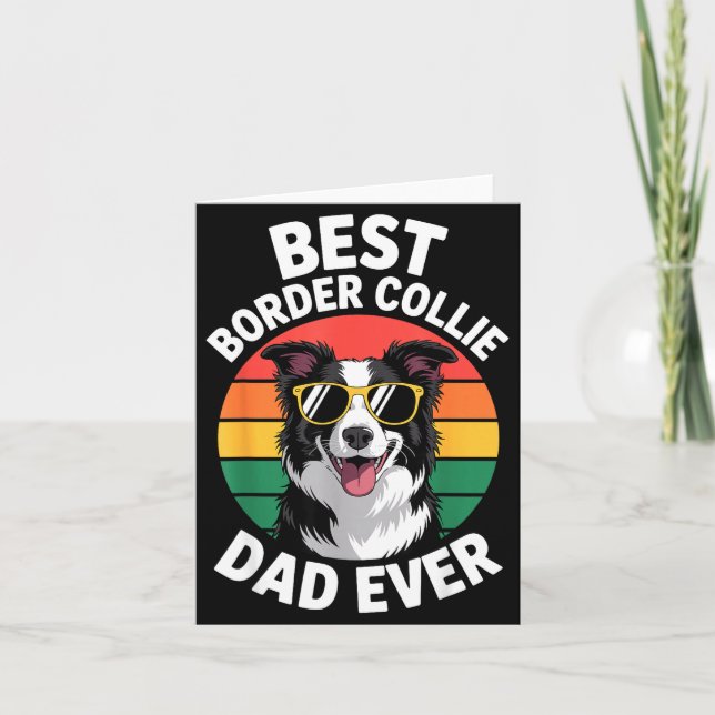 Funny Border Collie Design For Men Dad Border Coll Card (Front)