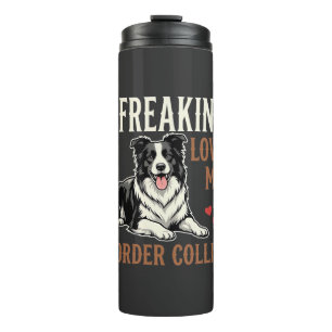 Funny Border Collie Love Dog Thermal Tumbler