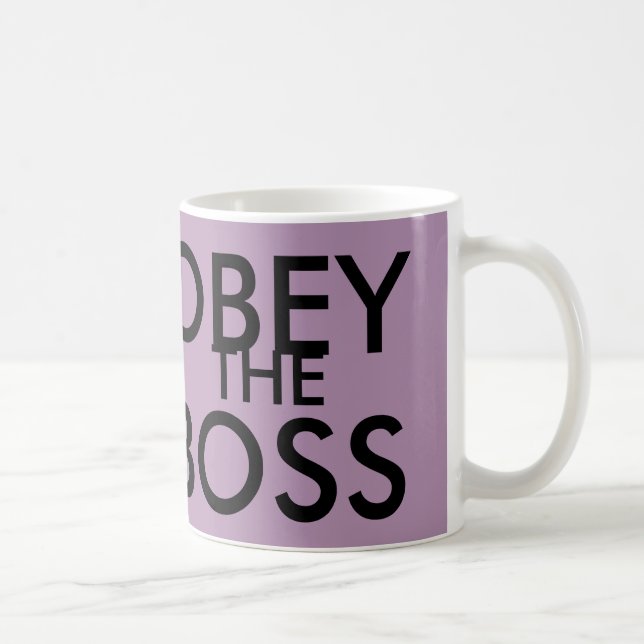 Funny Boss Coffee Mugs, OBEY Mug (Right)