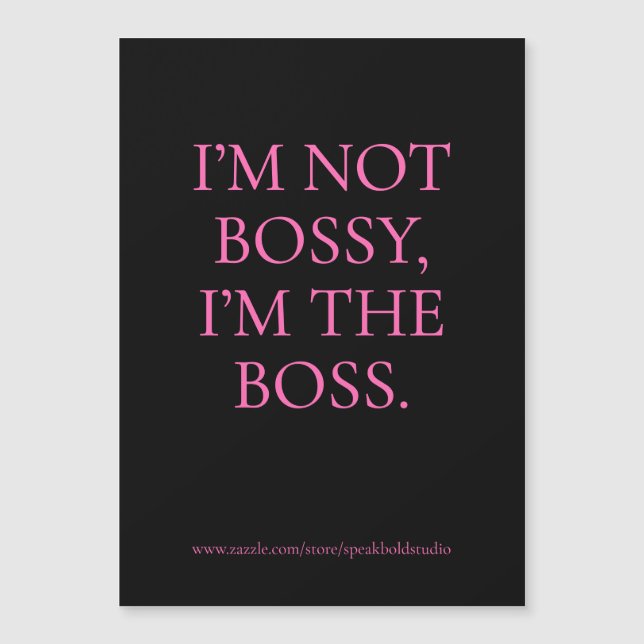 Funny Boss Lady Quote Personalised Magnetic Card (Front)