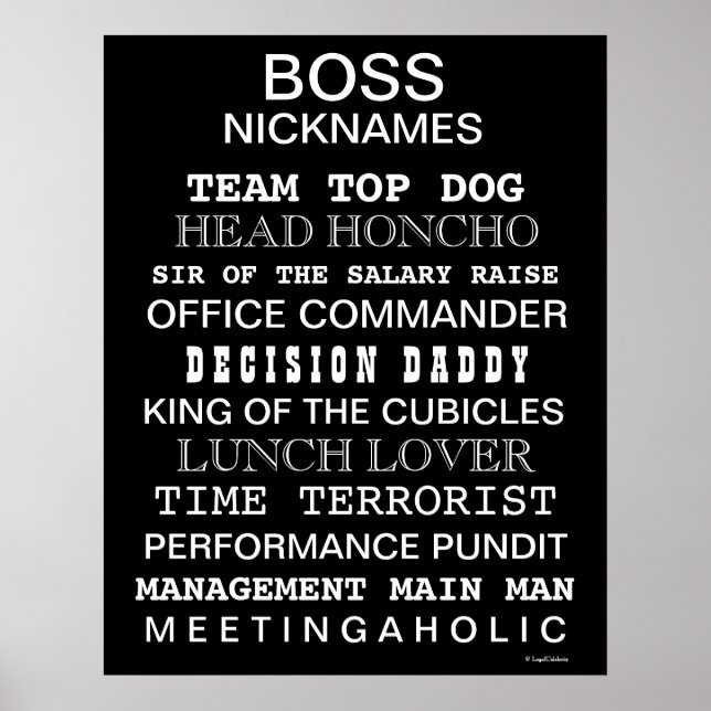 Funny Boss Nicknames Poster | Boss Joke Sign Gift (Front)