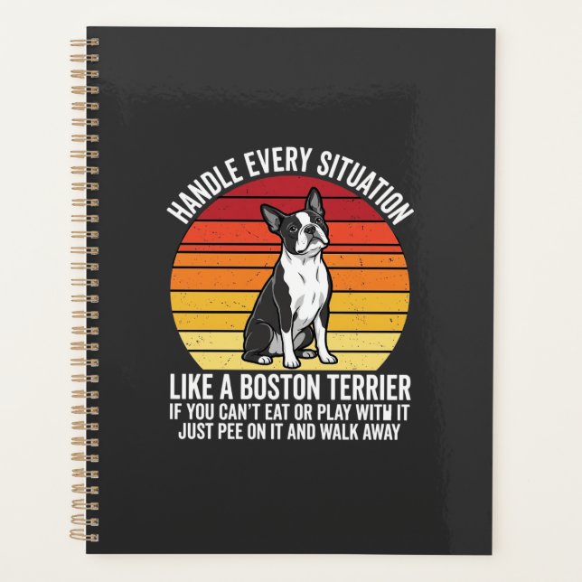 Funny Boston Terrier Retro Dog Attitude Planner (Front)