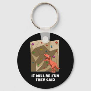 Funny Bouldering And Rock Climbing Key Ring