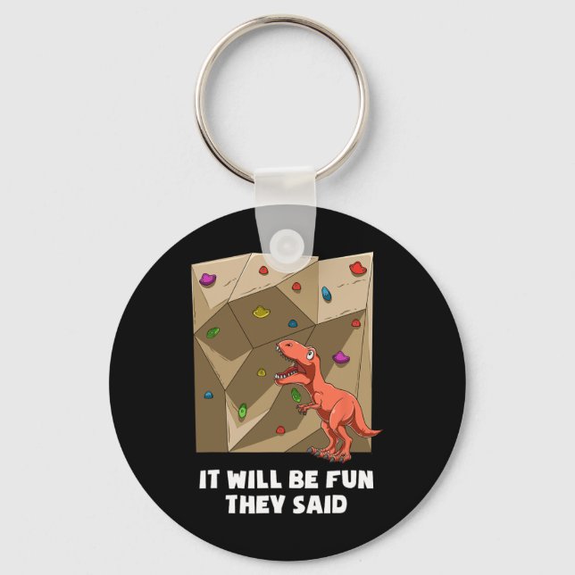 Funny Bouldering And Rock Climbing  Key Ring (Front)