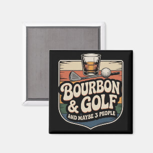 Funny Bourbon Golf Golfer Dad Gift Vintage Magnet