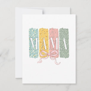 Funny Bow Coquette Mama Flowers Mother’s Day Card