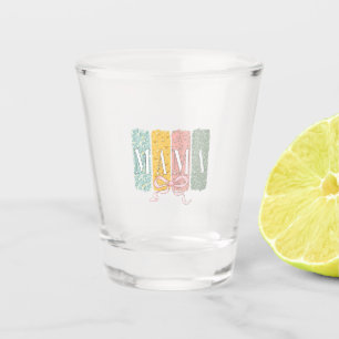 Funny Bow Coquette Mama Flowers Mother’s Day Shot Glass