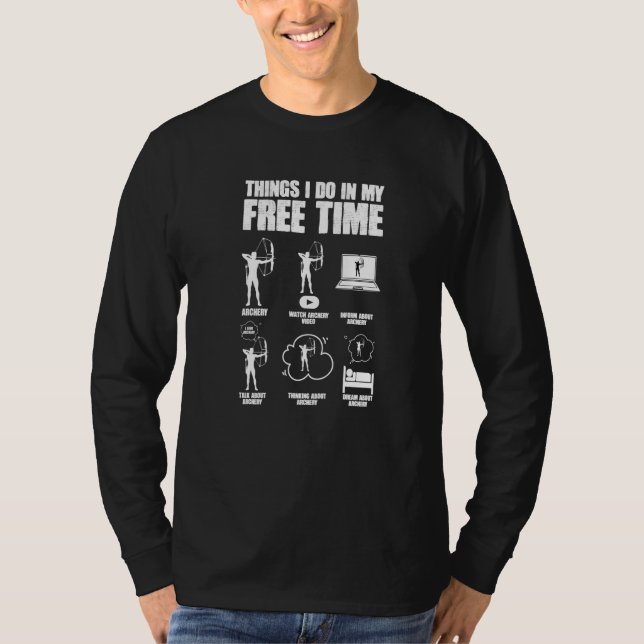 Funny Bowhunting Archer Bow Arrow Archery Bowhunte T-Shirt (Front)