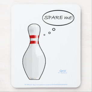Funny Bowler Bowling Pin Spare Me Computer Mouse Pad