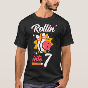 Funny Bowling 7th Birthday Rollin' Into 7 T-Shirt