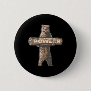 Funny Bowling Bowler Bear-y Awesome Saying 6 Cm Round Badge