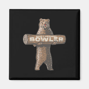 Funny Bowling Bowler Bear-y Awesome Saying Magnet