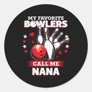 Funny Bowling Bowler My Favourite Bowler Calls Me Classic Round Sticker