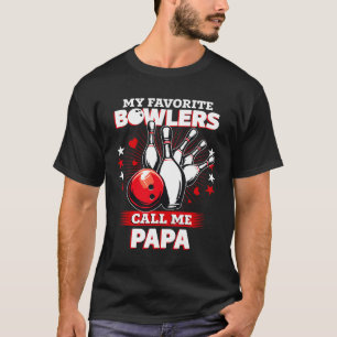 Funny Bowling Bowler My Favourite Bowler Calls Me T-Shirt