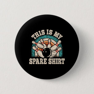 Funny Bowling Bowler Retro This Is My Spare 6 Cm Round Badge