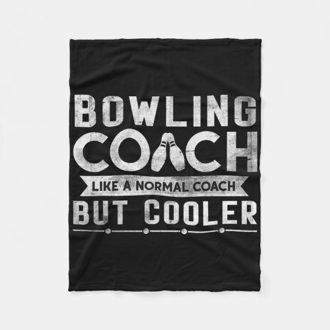 Funny Bowling Coach Definition Bowling Coach  Fleece Blanket (Front)