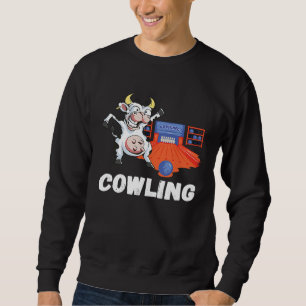 Funny Bowling Cow Bowler Strike Bowling Pin Bowlin Sweatshirt