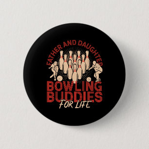 Funny Bowling Dad Daughter Father And Daughter Bow 6 Cm Round Badge