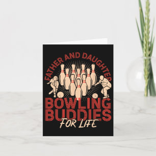 Funny Bowling Dad Daughter Father And Daughter Bow Card