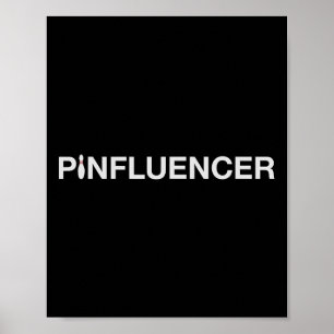 Funny Bowling Design Pinfluencer For Bowlers Poster