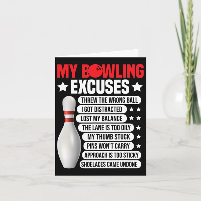 Funny Bowling Excuses For Bowler 2  Card (Front)