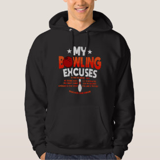 Funny Bowling Excuses Saying Hoodie