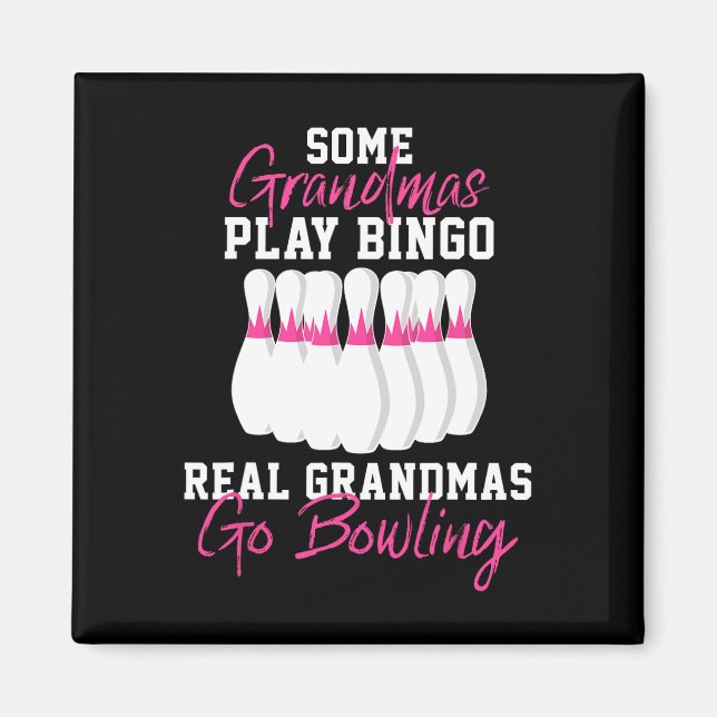 Funny Bowling Gift For Grandma  Magnet (Front)