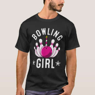Funny Bowling Gift For Kids Cool Bowler Girls Birt T-Shirt