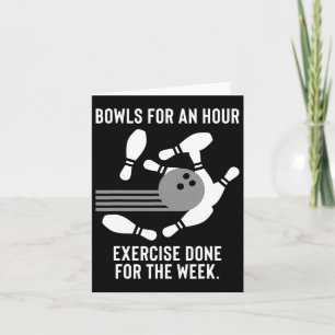 Funny Bowling Gift For Lazy Bowlers  Card