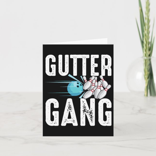 Funny Bowling Gift For Men Women Cool Gutter Gang  Card (Front)