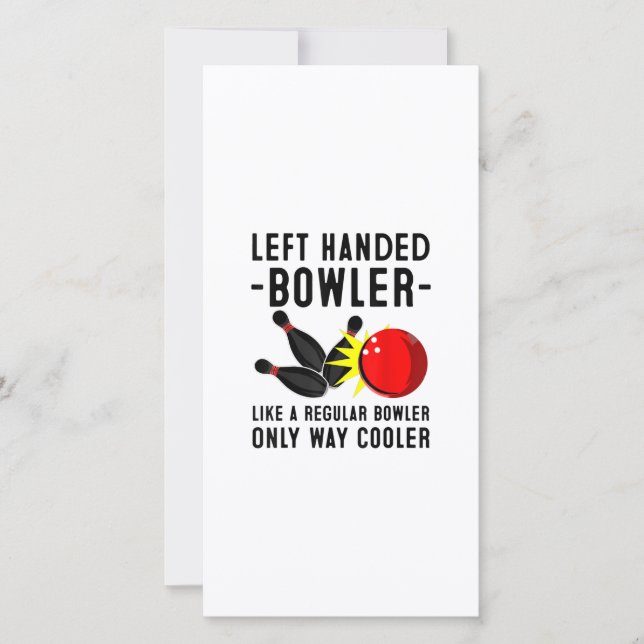 Funny Bowling Gift For Men Women Cool Left Handed Thank You Card (Front)