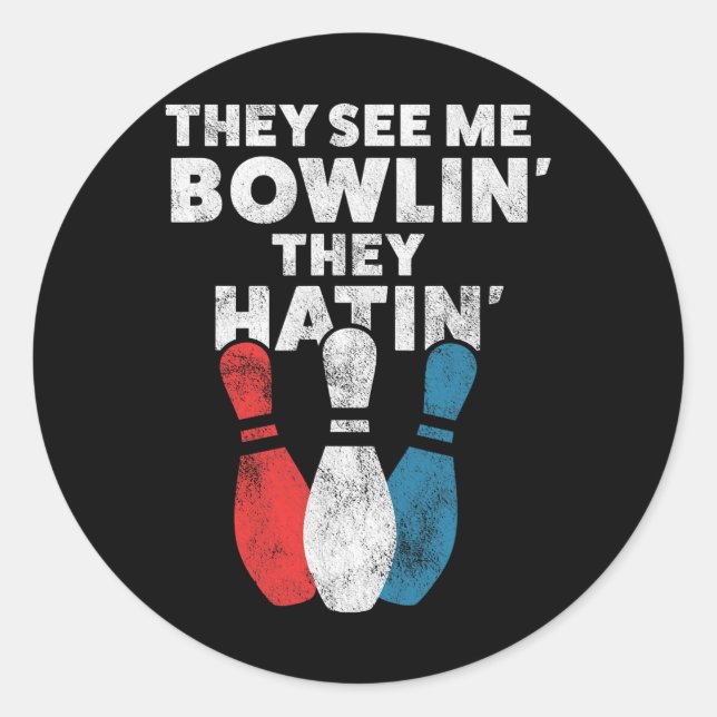 Funny Bowling Gift For Men Women Or Dad  Classic Round Sticker (Front)