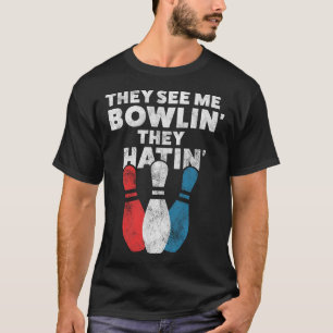 Funny Bowling Gift For Men Women Or Dad  T-Shirt