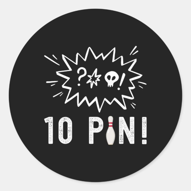 Funny Bowling I Hate The Ten Pin Bowling  Classic Round Sticker (Front)