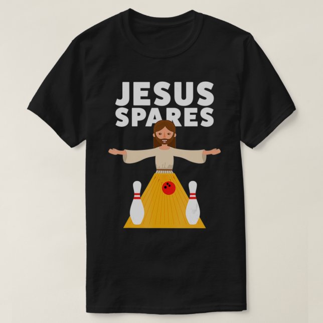 Funny Bowling Jesus Spares T T-Shirt (Design Front)
