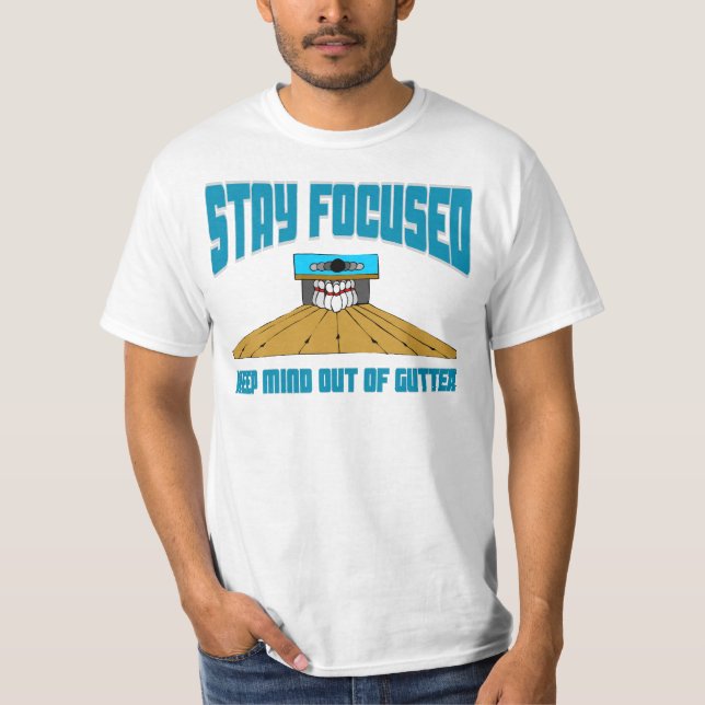 Funny Bowling Keep Mind Out Of Gutter T-Shirt (Front)